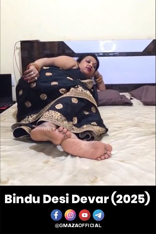 ‎Bindu Desi Devar (2025) Hindi Hot Short Films
