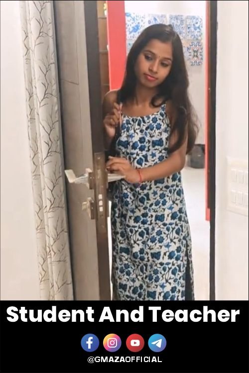 Student And Teacher (2025) Hindi Uncut Short