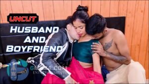 Husband And Boyfriend UNCUT (2026),